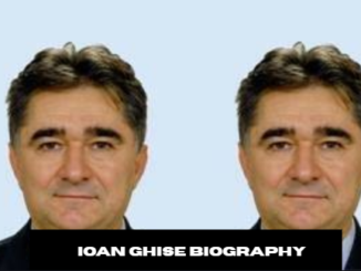 ioan ghise biography​